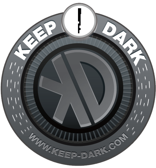 KEEP DARK